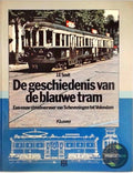 De geschiedenis van de Blauwe Tram - J.F. Smit