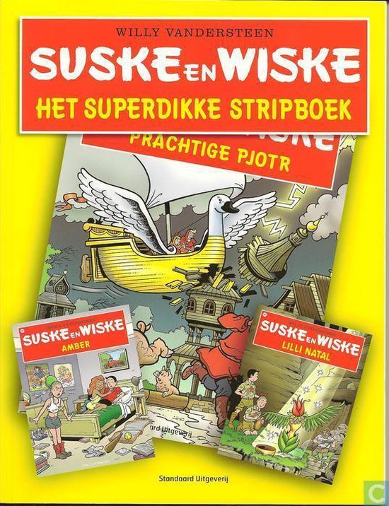 Suske en Wiske - Het superdikke stripboek - Intertoys 2008 - Willy Vandersteen, Geerts, Paul