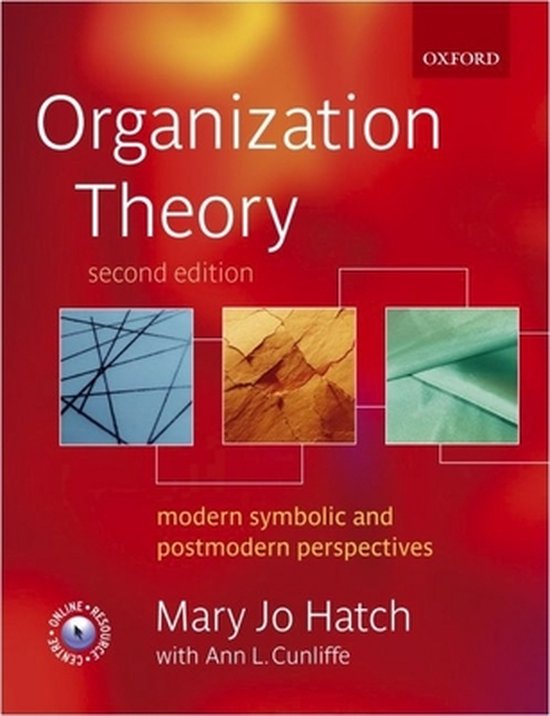 Organization Theory - Mary Jo Hatch, Ann L. Cunliffe