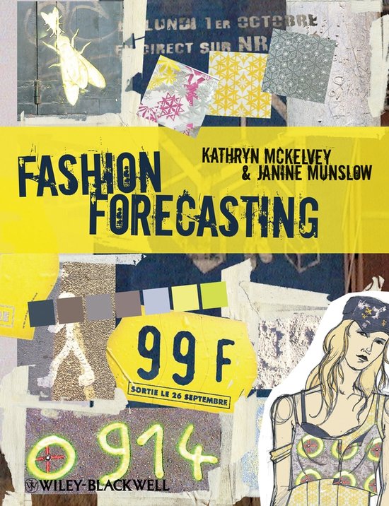Fashion Forecasting - Kathryn Mckelvey, Janine Munslow
