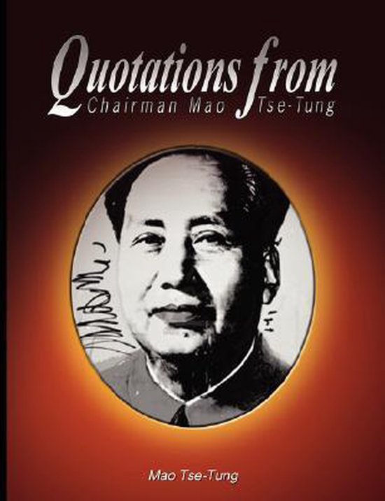 Quotations from Chairman - Mao Tse - Tung