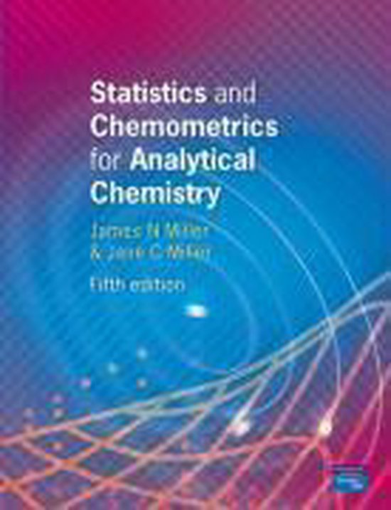 Statistics and Chemometrics for Analytical Chemistry - J.C. Miller, J. N. Miller