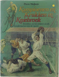 Kampioenen en Krukken in Kniebroek - Pieter Heijboer