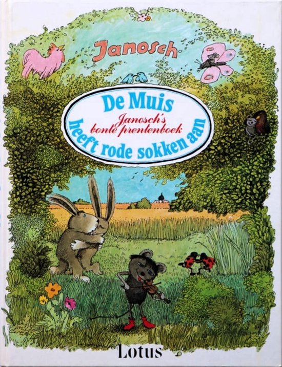 Muis heeft rode sokken aan - Janosch, Alet Schouten