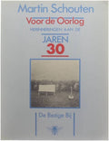 Voor de oorlog - Martin Schouten