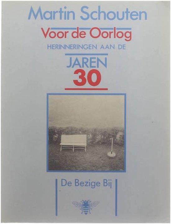 Voor de oorlog - Martin Schouten