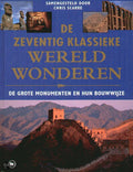 De zeventig klassieke wereldwonderen - Chris Scarre, Dr. Robin Coningham