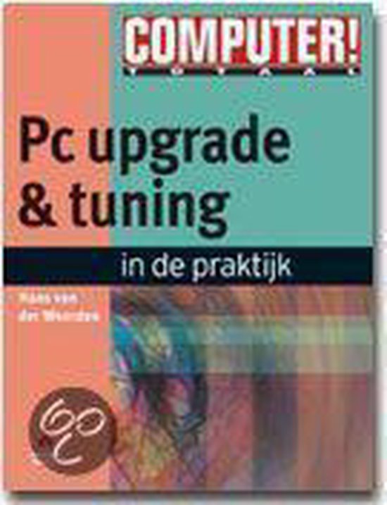 Computer!totaal pc upgrade & tuning - Van der Hans