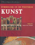 Symboliek In De Westerse Kunst - Sarah Carr - Gomm