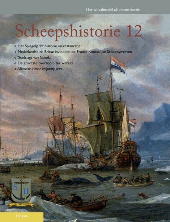 Scheepshistorie 12 - Het schaalmodel als reconstructie