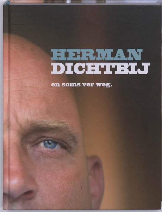 Herman dichtbij - Herman den Blijker, J. van Rijn