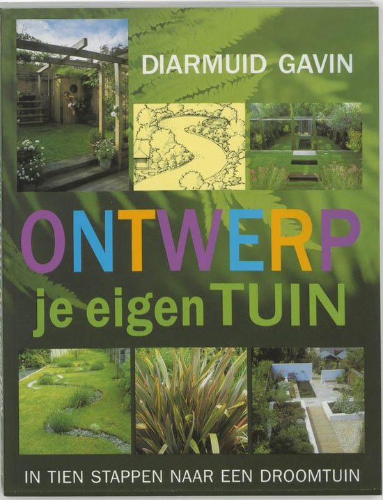Ontwerp je eigen tuin - Diarmuid Gavin