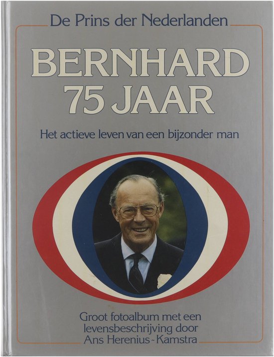 BERNHARD 75 JAAR - Herenius Ans