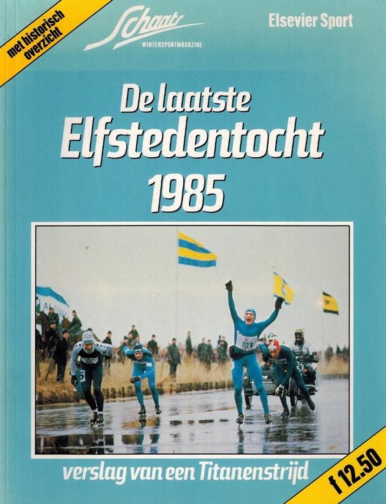Laatste elfstedentocht 1985 - Peter van Brakel, Henk Louwmans