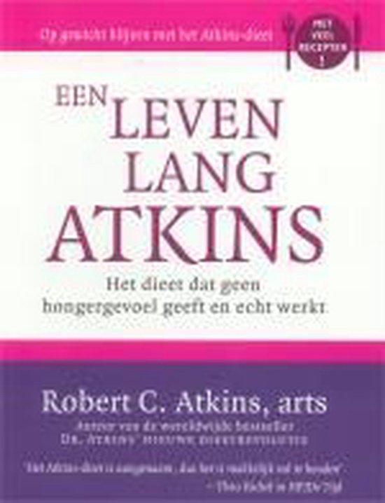 Een Leven Lang Atkins - Robert C. Atkins