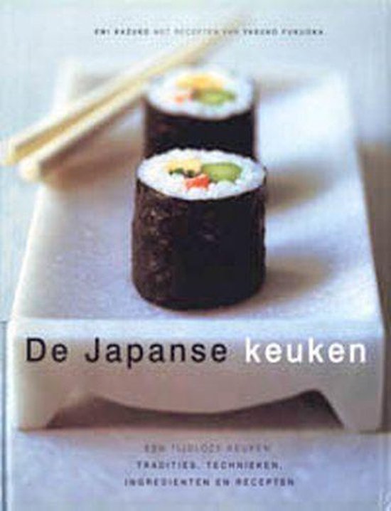 De Japanse Keuken - E. Kazuko, Y. Fukuoka
