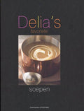 Delias Favoriete Soepen - Delia Smith