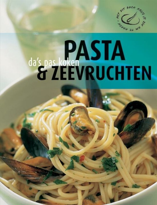 Pasta & Zeevruchten / Druk Heruitgave - Onbekend