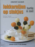 Creatief Culinair - Lekkernijen op stokjes - Valery Drouet