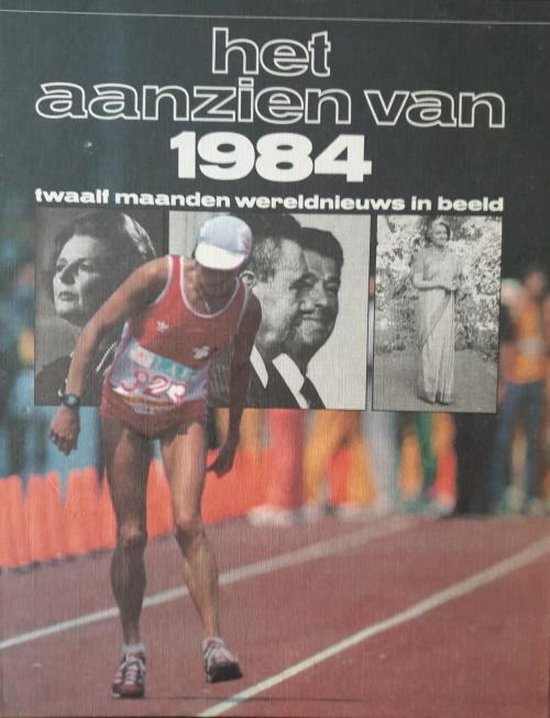 Het aanzien van 1984 - Diverse auteurs - Diverse auteurs, Bobbert van Wezel