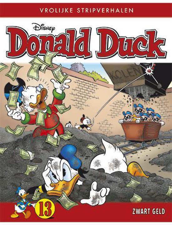 Donald Duck Vrolijke Stripverhalen 13 - Zwart geld - Disney