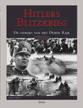 Hitlers Blitzkrieg De Opmars Van Het Derde Rijk - Adrian Gilbert
