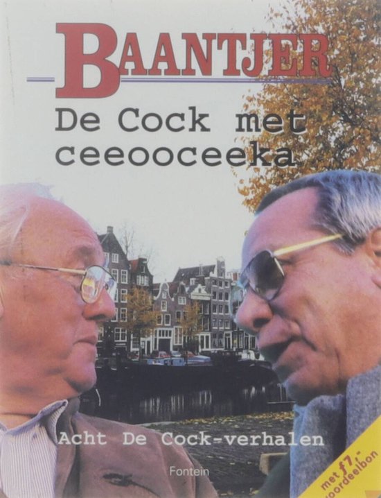 De Cock met ceeooceeka - acht verhalen - A.C. Baantjer
