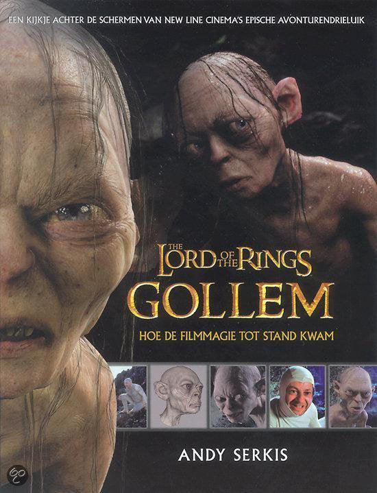 The Lord of the Rings / Gollem - Andy Serkis