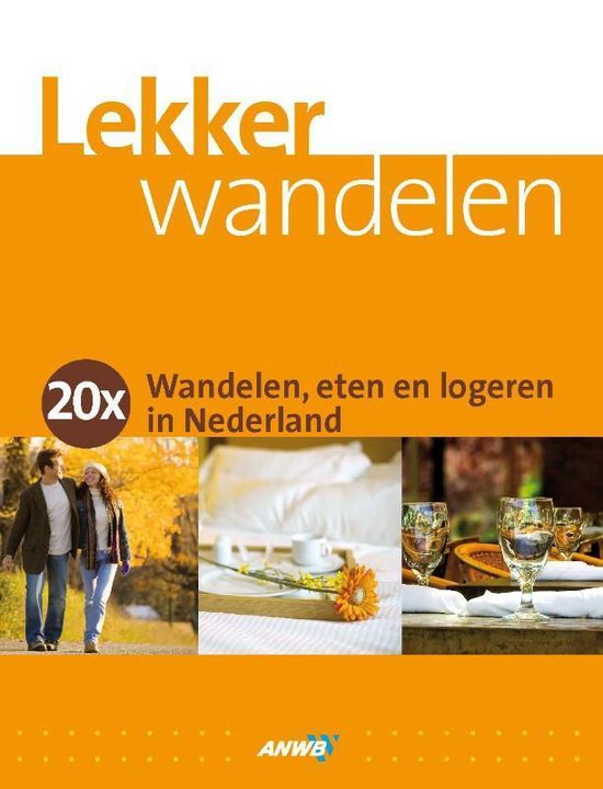 Anwb Lekker Wandelen - Marja Kerst