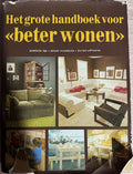 Het grote handboek voor "beter wonen" - Roland Gööck