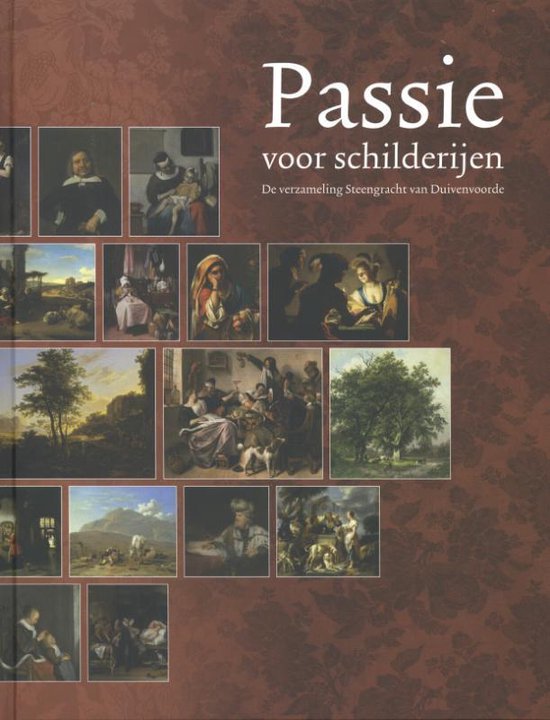 Passie voor schilderijen - Annette de Vries, Quentin Buvelot