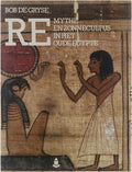 RE - mythe en zonnecultus in het oude Egypte - De Gryse Bob