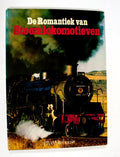 De Romantiek van Stoomlokomotieven - P.B. Whitehouse