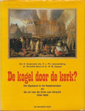 Kogel door de kerk? - S. Groenveld, N. Mout