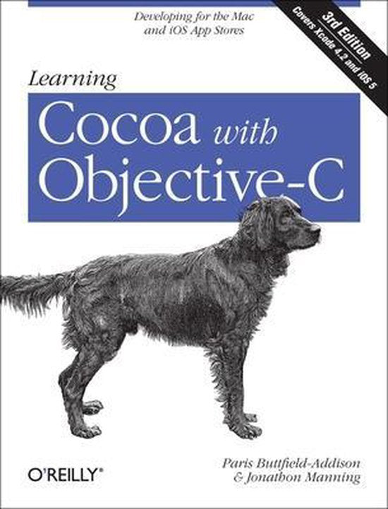 Learning Cocoa With Objective - C - Jonathon Manning, Paris Buttfield - Addison