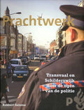 Prachtwerk: transvaal en Schilderswijk door de ogen van de politie - R. Salome