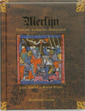 Merlijn. Tovenaar, Raadgever, Waarzegger - Ludo Jongen, Miriam Piters