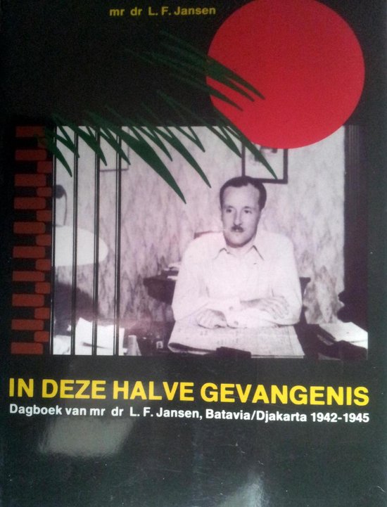 In deze halve gevangenis - L. Jansen