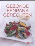 De Gezondse Eenpansgerechten - R D Redactie
