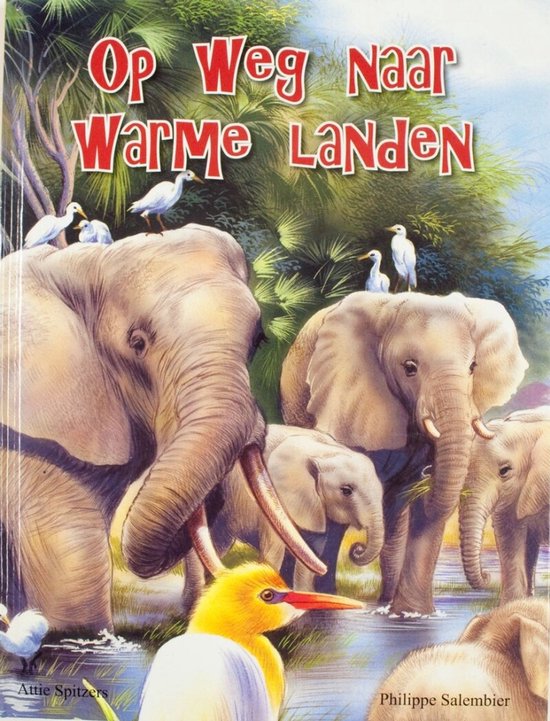 Op weg naar warme landen - A. Spitzers