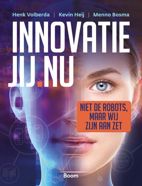 Innovatie Jij.nu - Henk W. Volberda, Kevin Heij