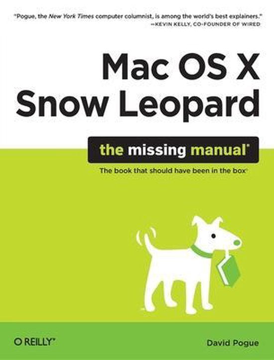 Mac OS X Snow Leopard Missing Manual - David Pogue