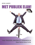 Met publiek elan ! - Michiel Louweret