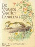 De Vreugde van het Landleven - Edith Holden, Koos Schuur