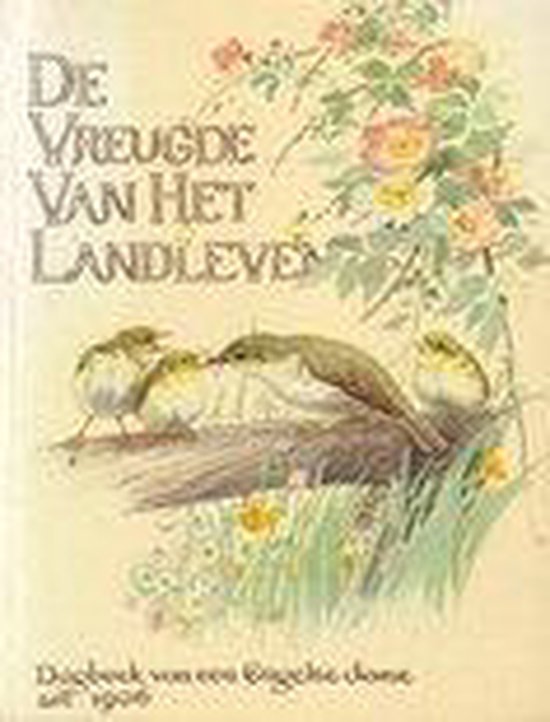 De Vreugde van het Landleven - Edith Holden, Koos Schuur
