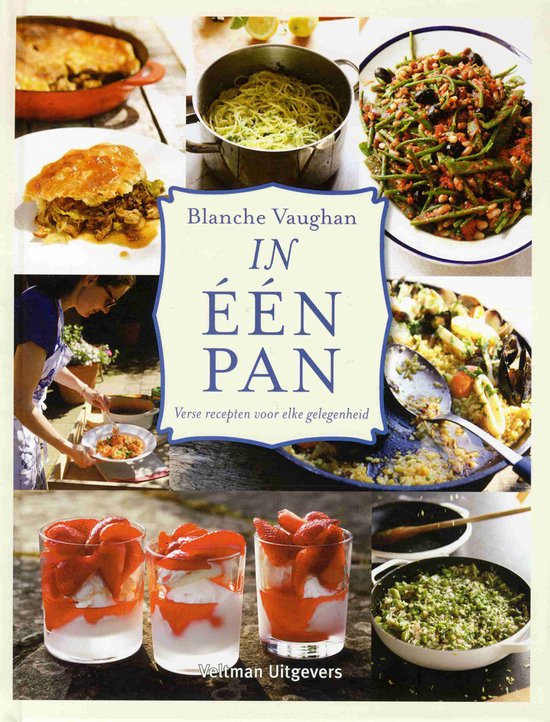 In één pan - Blanche Vaughan