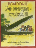 De reuzenkrokodil - Roald Dahl, Quentin Blake