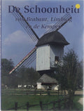 De schoonheid van Brabant, Limburg en de Kempen. - T. Land, Hans W. van Hattum