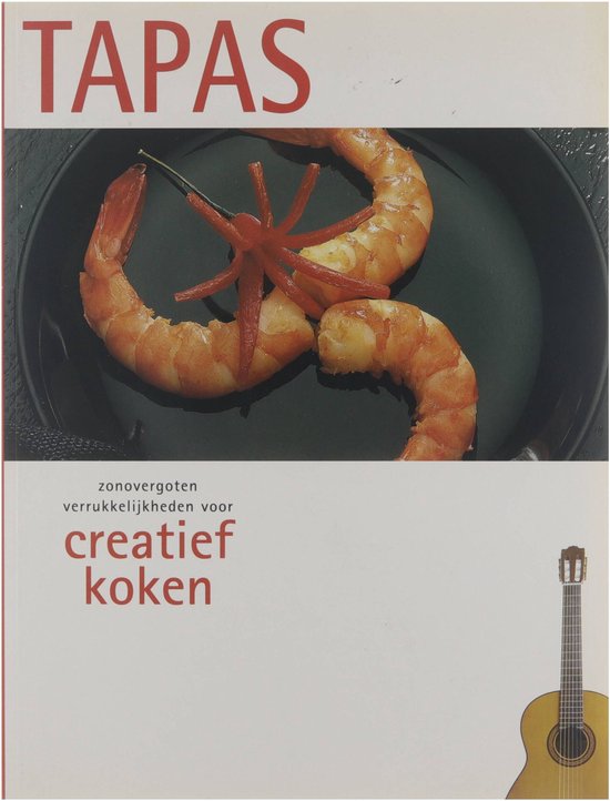 Creatief Koken Tapas - Onbekend