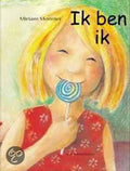 Ik Ben Ik - Miriam Monnier